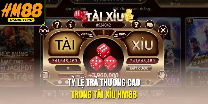Tỷ lệ trả thưởng cao trong tài xỉu HM88