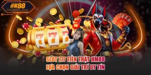 Slot 777 tiền thật